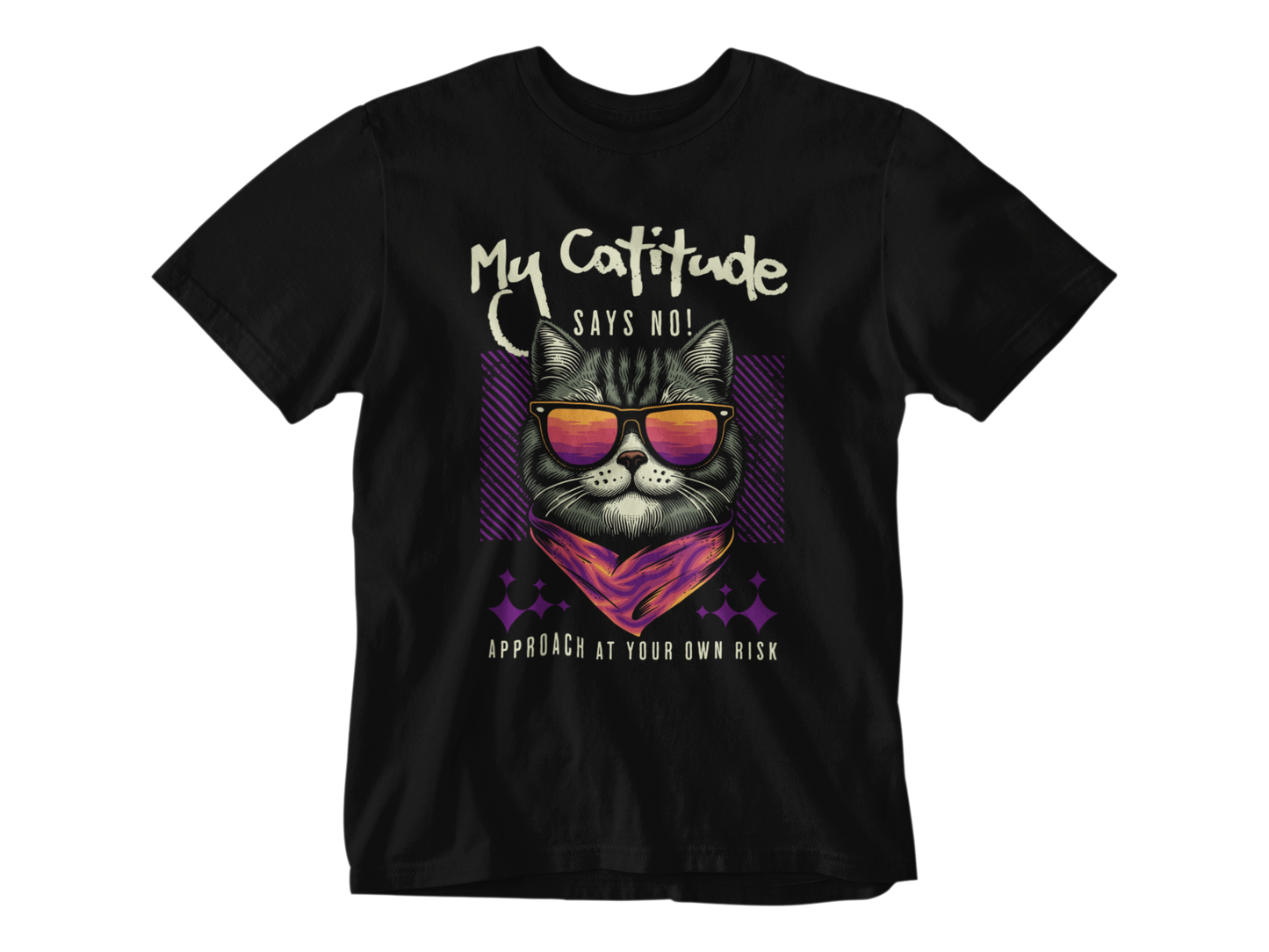 My Catitude Says No! Tee