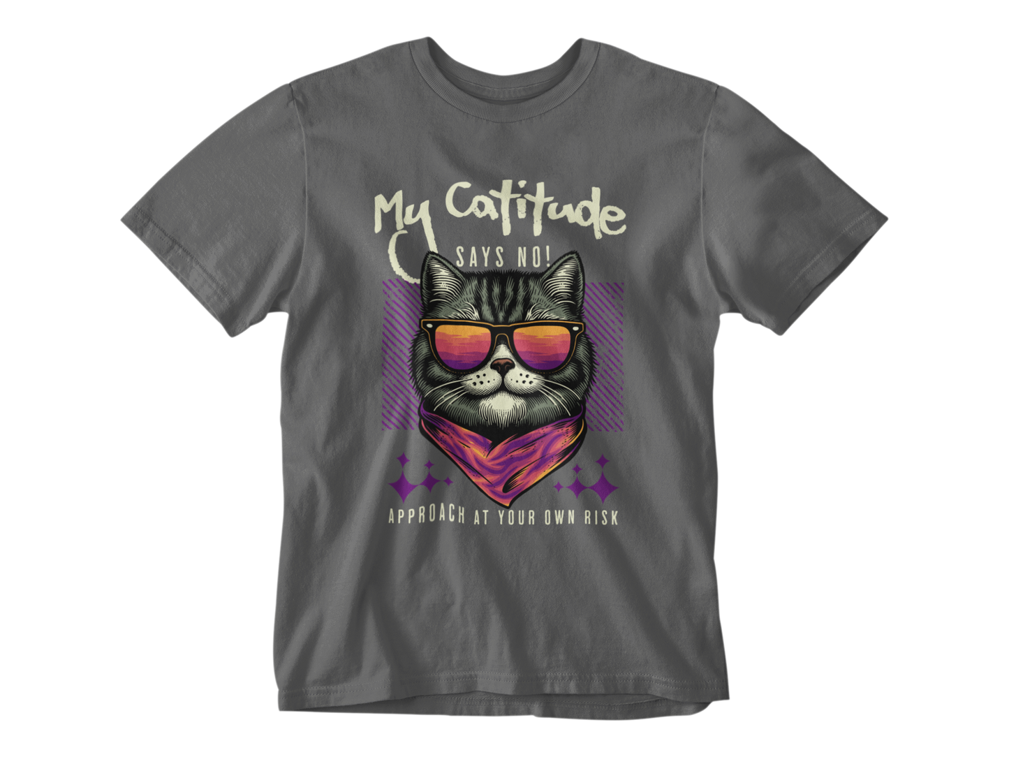 My Catitude Says No! Tee