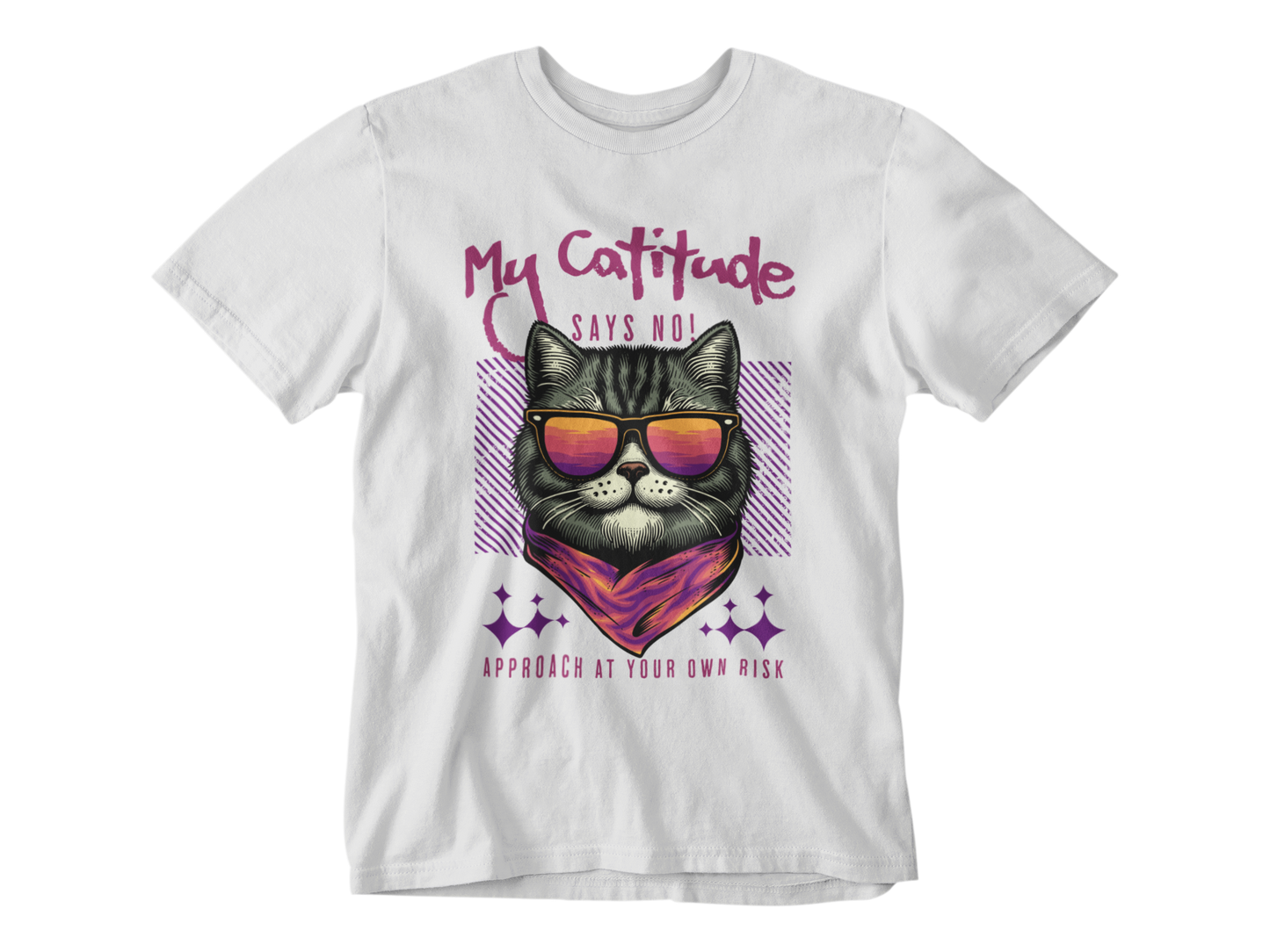 My Catitude Says No! Tee