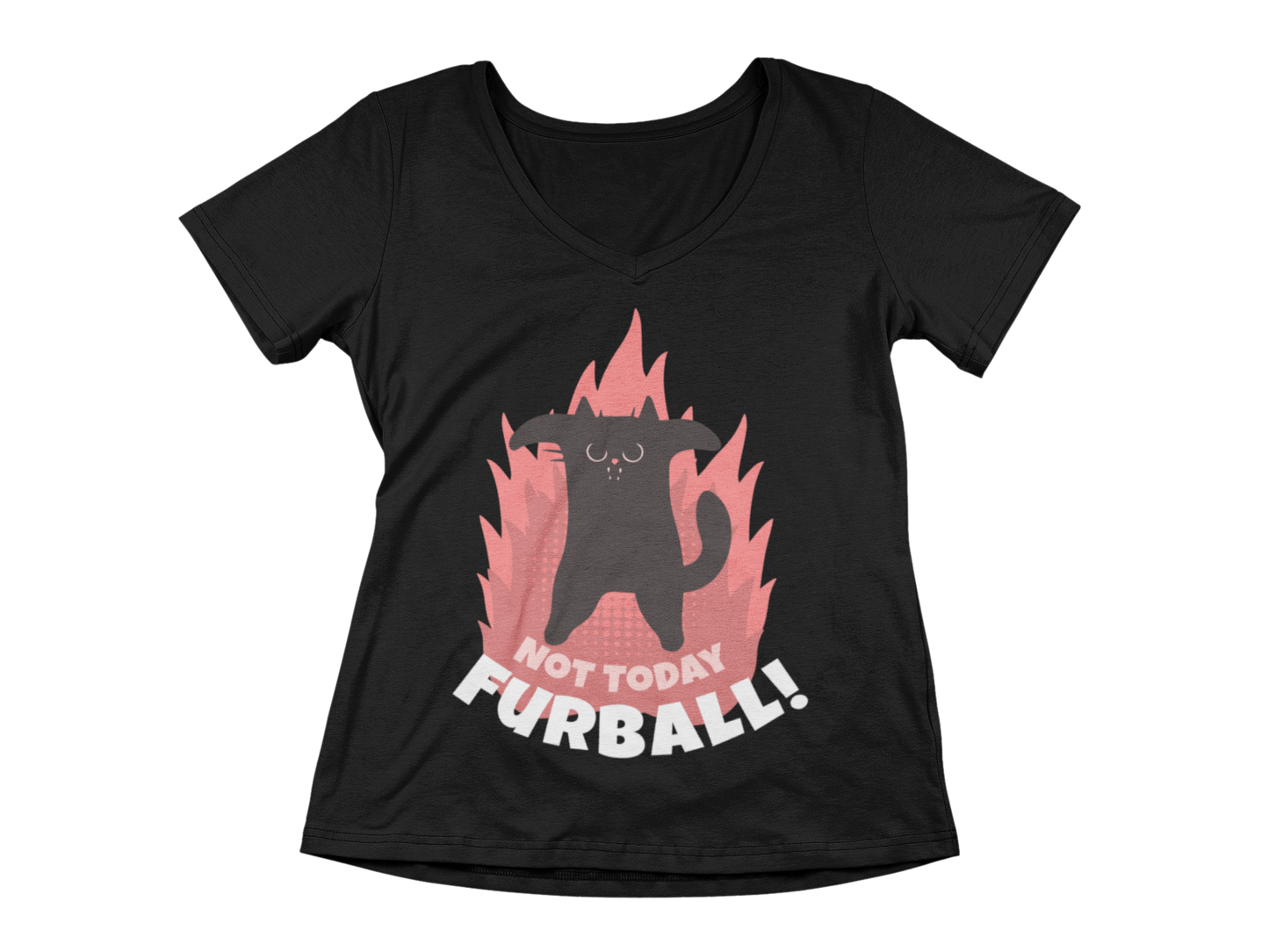 Not Today Furball Tee