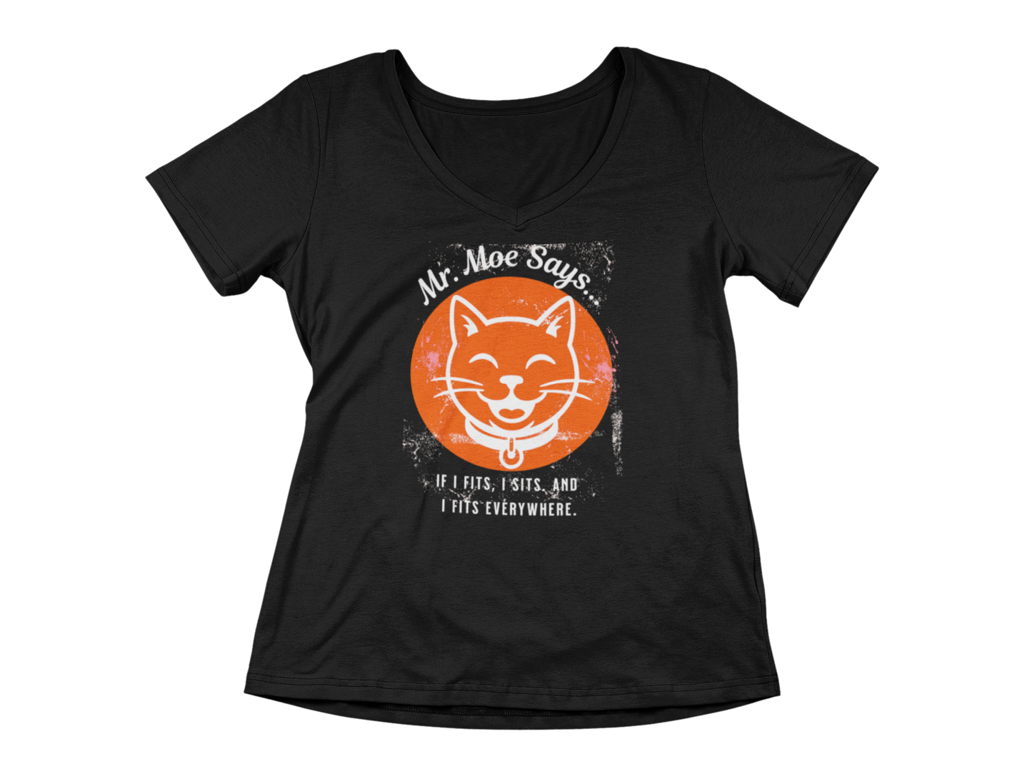 Mr. Moe Says - If I Sits I Fits - Tee