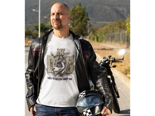 My Dog Talks Sh*t About You Tee