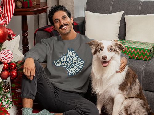 My Dog is My Best Friend Sweatshirt