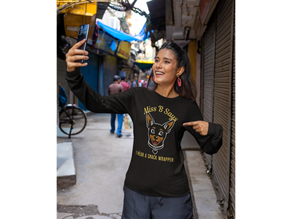 Miss B Says: I Hear a Snack Wrapper – Long Sleeve Tee