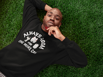 Always Room for One More Cat Sweatshirt