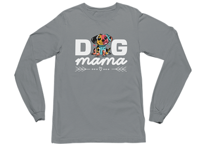 Dog Mama – Long Sleeve Tee