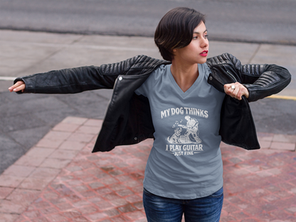 My Dog Thinks I Play Guitar Just Fine – Woman's V-Neck