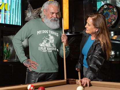My Dog Thinks I Play Guitar Just Fine – Long Sleeve Tee