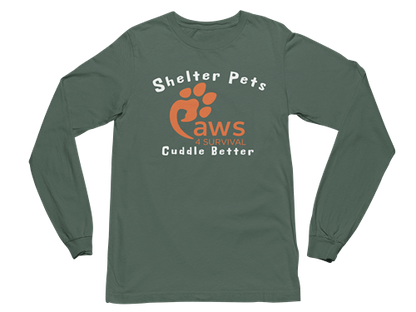 Paws 4 Survival - Long Sleeve - Shelter Pets Cuddle Better