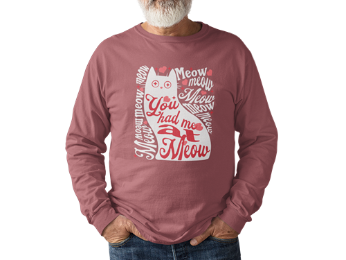 You Had Me at Meow Long Sleeve Tee