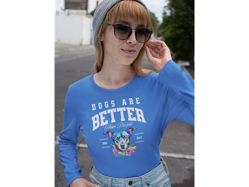 Dogs Are Better Than People Long Sleeve Tee