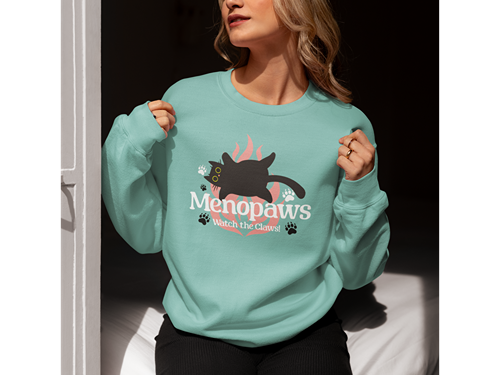 Menopaws – Watch the Claws! Sweatshirt
