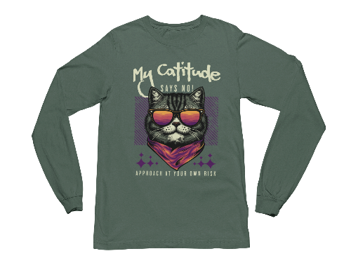 My Catitude Says No! Long Sleeve Tee