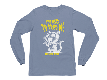 Feed Me Now! Long Sleeve Tee