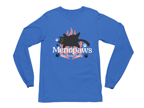 Menopaws – Watch the Claws! Long Sleeve Tee