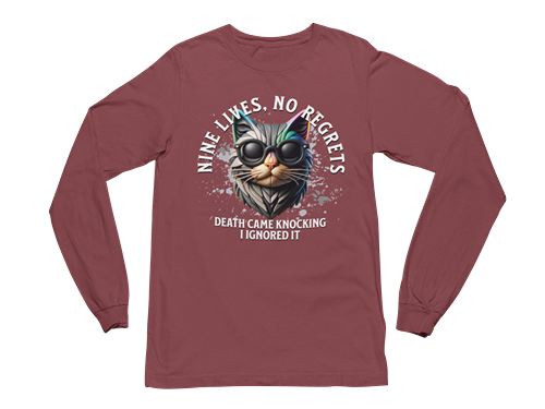 Nine Lives, No Regrets Long Sleeve Tee