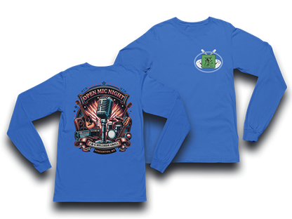 Open Mic Night Tee Long Sleeve Tee