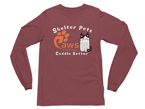 Paws 4 Survival - Long Sleeve - Shelter Pets Cuddle Better - Cat