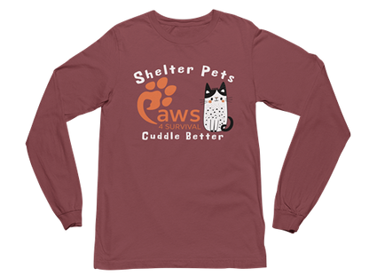 Paws 4 Survival - Long Sleeve - Shelter Pets Cuddle Better - Cat