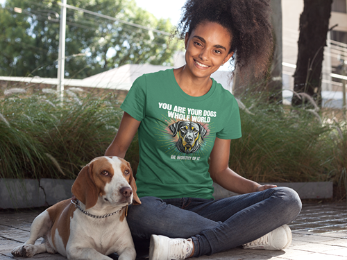 You Are Your Dog’s Whole World Unisex Tee