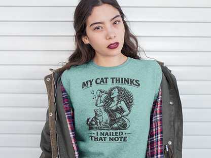 My Cat Thinks I Nailed That Note – Sweatshirt