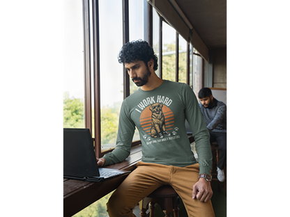 I Work Hard So My Dog Can Have a Better Life Long Sleeve Tee