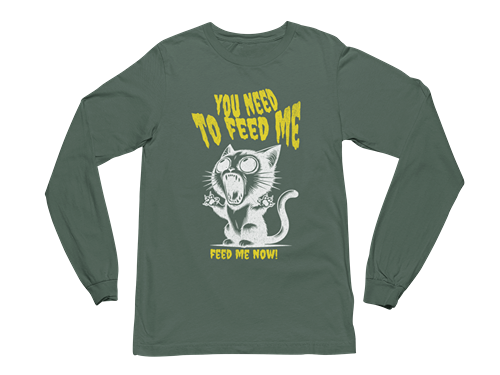 Feed Me Now! Long Sleeve Tee