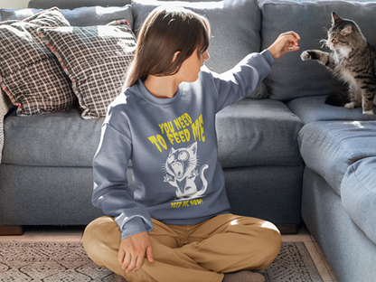 Feed Me Now! Sweatshirt