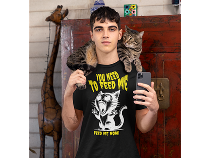 Feed Me Now! Unisex Tee