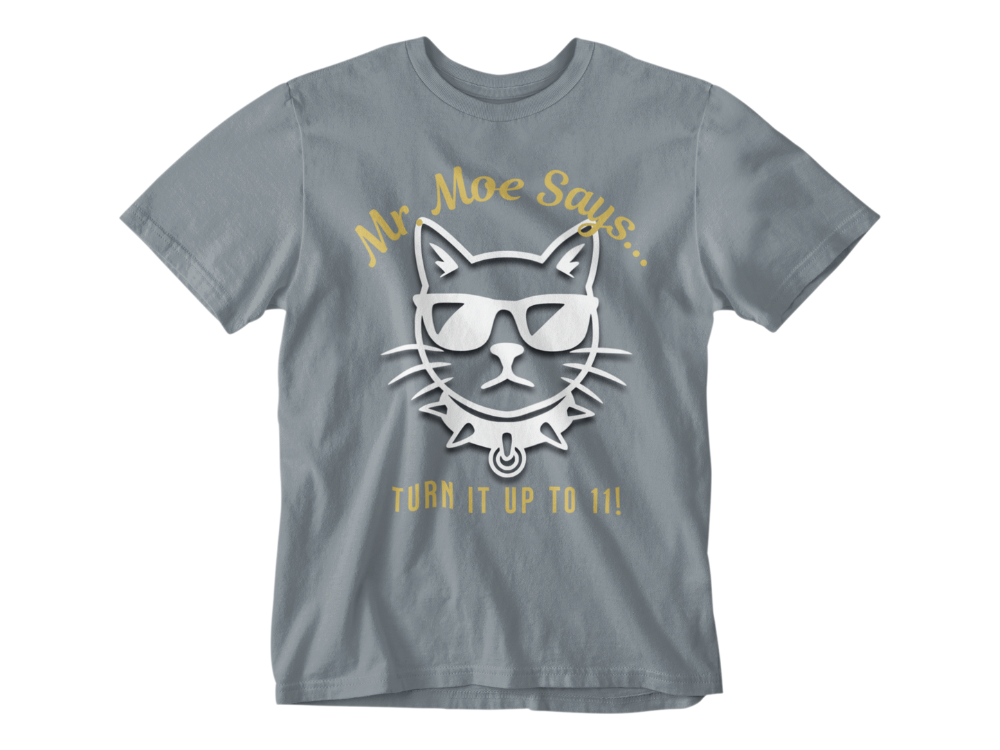 Mr. Moe Says - Turn It Up To 11! Unisex Tee