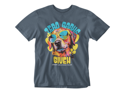 Zero Barks Given Unisex Tee