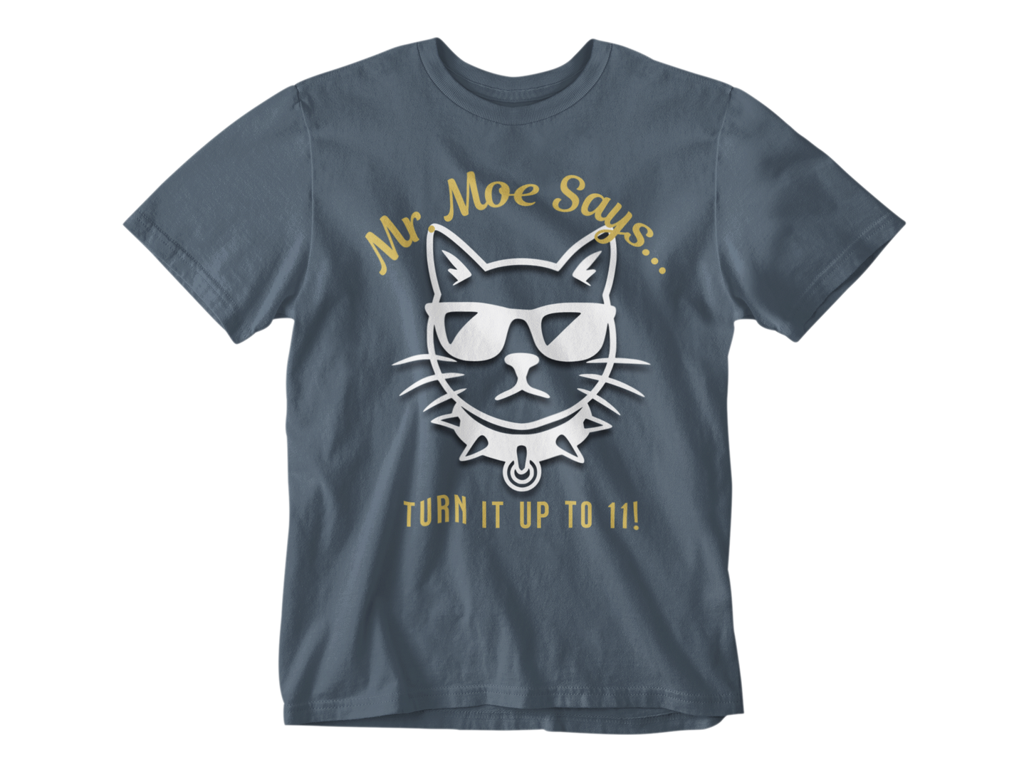 Mr. Moe Says - Turn It Up To 11! Unisex Tee