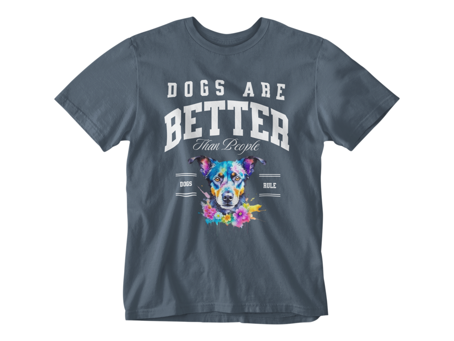 Dogs Are Better Than People Unisex Tee