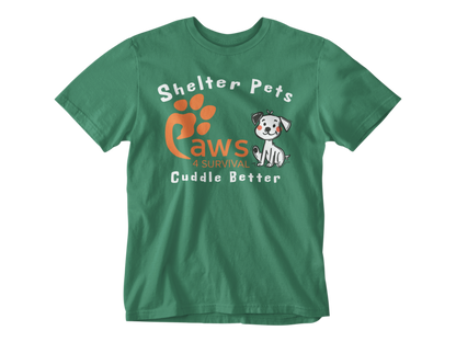 Paws 4 Survival - Shelter Pets Cuddle Better - Dog