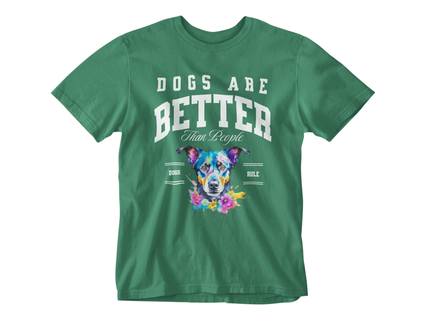 Dogs Are Better Than People Unisex Tee