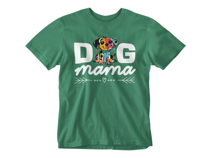 Dog Mama – Unisex Tee