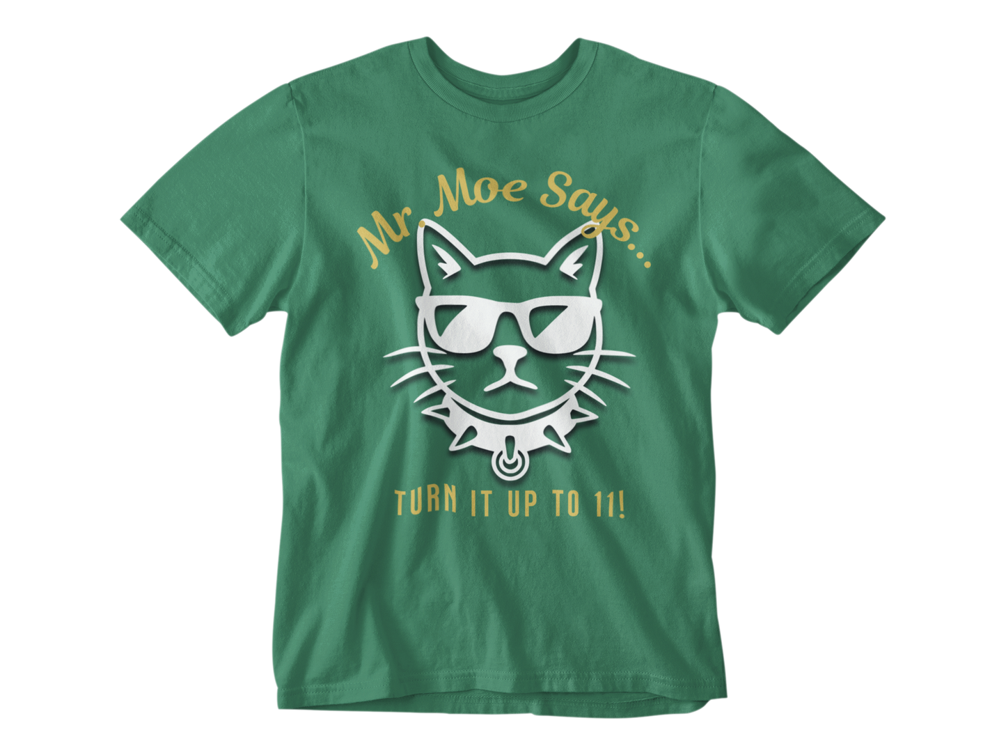 Mr. Moe Says - Turn It Up To 11! Unisex Tee