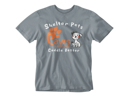 Paws 4 Survival - Shelter Pets Cuddle Better - Dog