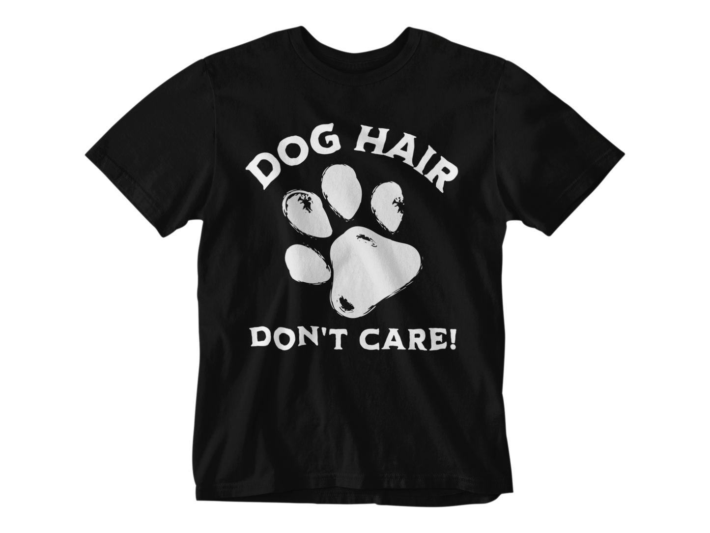 Dog Hair Don't Care Unisex Tee
