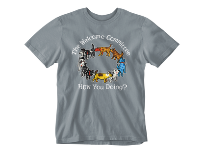 The Welcome Committee – Unisex Tee