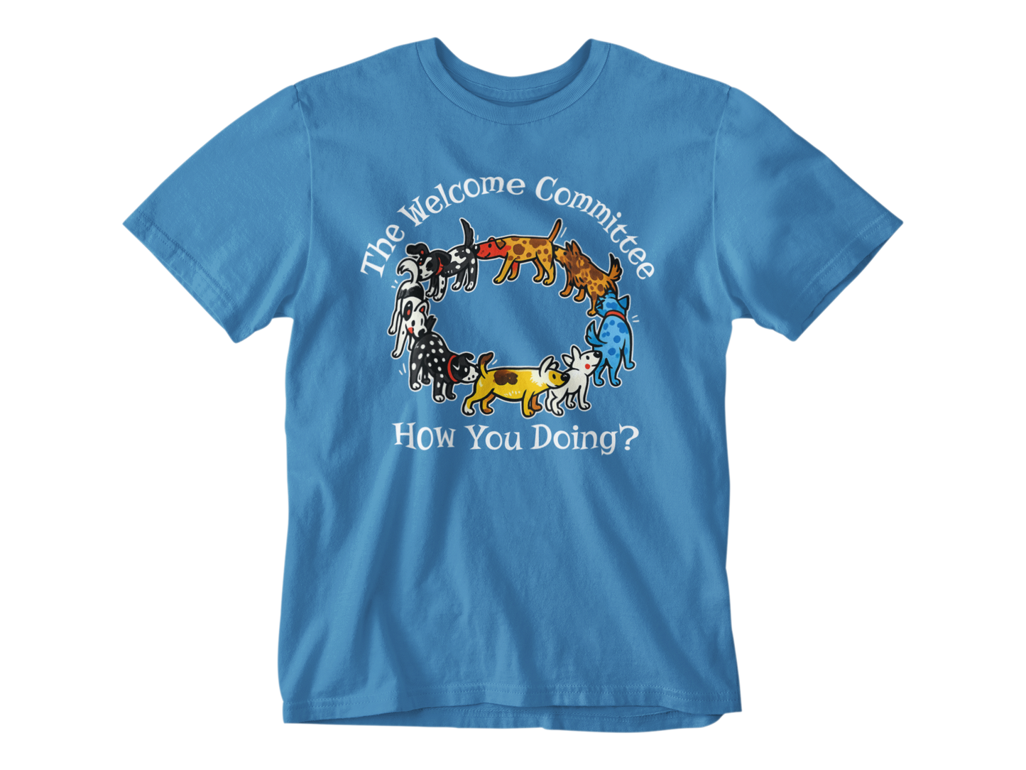 The Welcome Committee – Unisex Tee