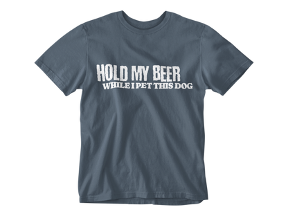 Hold My Beer While I Pet This Dog Unisex Tee