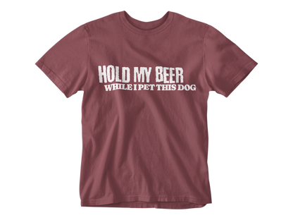 Hold My Beer While I Pet This Dog Unisex Tee