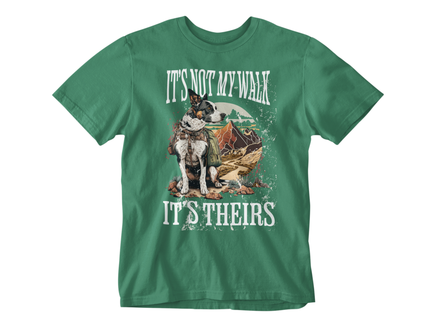 It's Not My Walk Unisex Tee