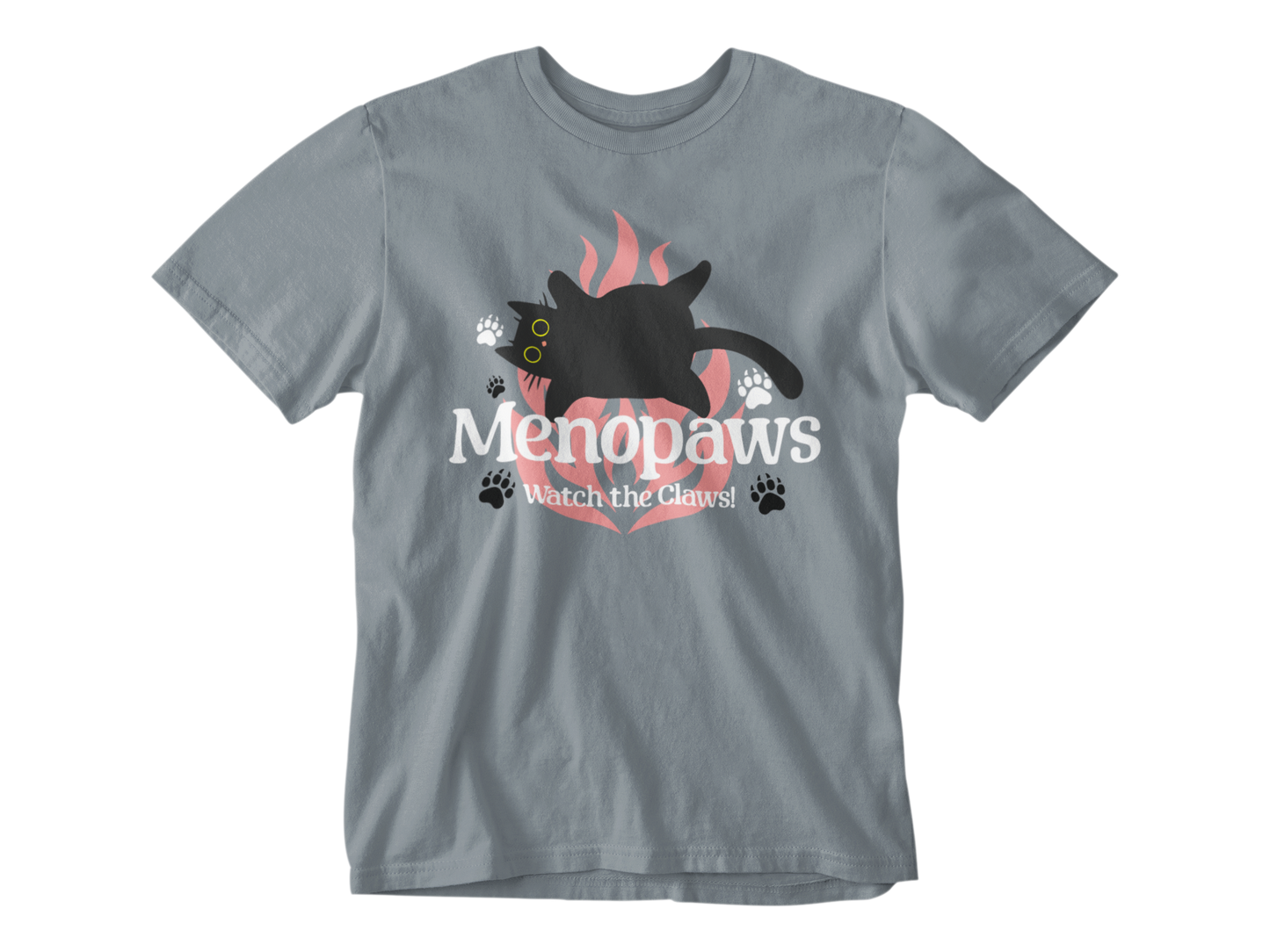 Menopaws – Watch the Claws! Unisex Tee