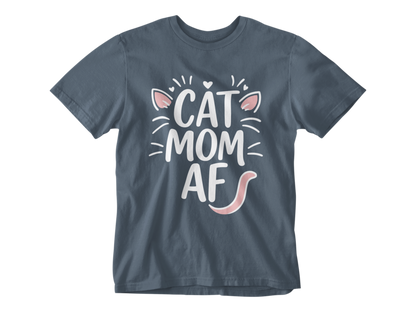 Cat Mom AF Unisex Tee