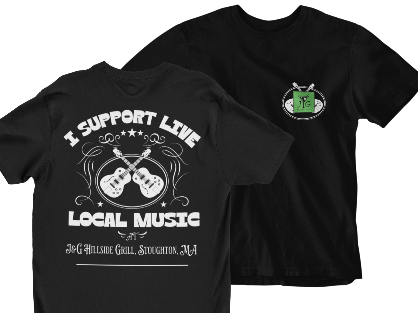 I Support Live Local Music at J&G Hillside Grill