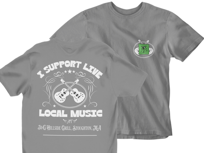 I Support Live Local Music at J&G Hillside Grill