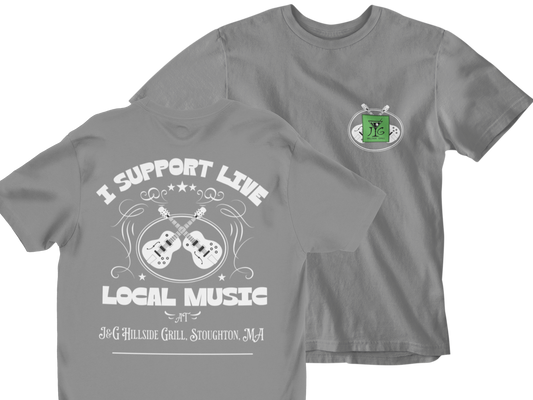 I Support Live Local Music at J&G Hillside Grill