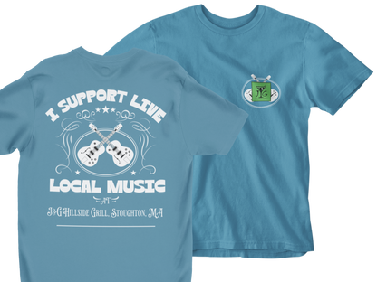 I Support Live Local Music at J&G Hillside Grill